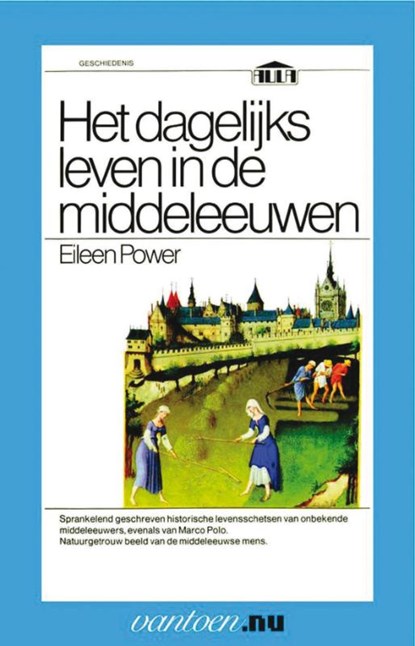 Dagelijks leven in de middeleeuwen, E. Power - Paperback - 9789031507344