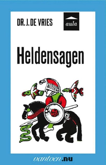 Vantoen.nu Heldensagen, J. de Vries - Paperback - 9789031507412