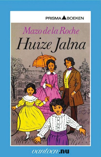 Huize Jalna, M. de la Roche - Paperback - 9789031508006