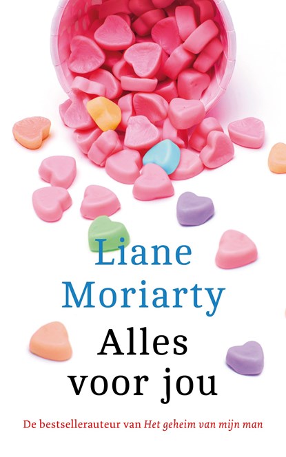 Alles voor jou, Liane Moriarty - Ebook - 9789032513405