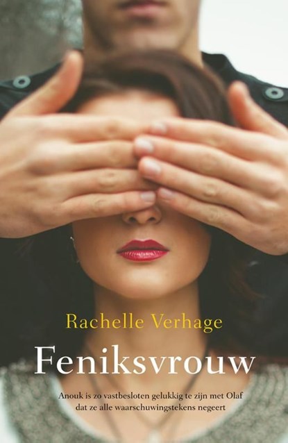Feniksvrouw, Rachelle Verhage - Ebook - 9789032514334