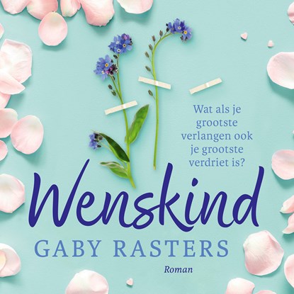 Wenskind, Gaby Rasters - Luisterboek MP3 - 9789032520519