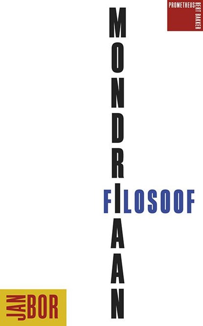 Mondriaan filosoof, Jan Bor - Paperback - 9789035140653