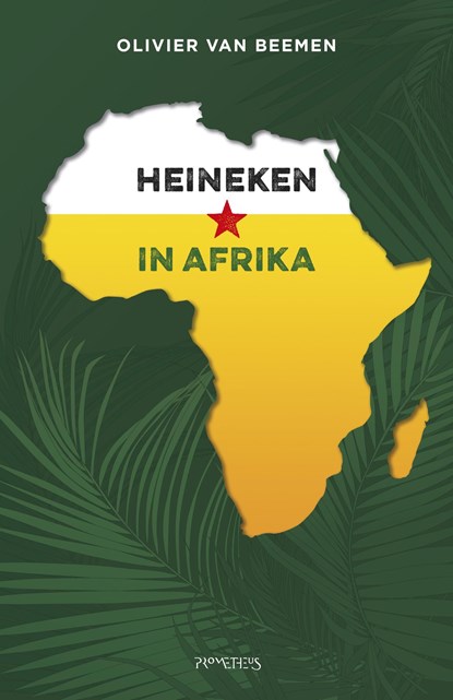 Heineken in Afrika, Olivier van Beemen - Ebook - 9789035142879