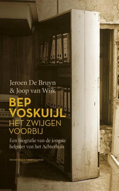Bep Voskuijl, het zwijgen voorbij, Jeroen De Bruyn ; Joop van Wijk - Ebook - 9789035143104