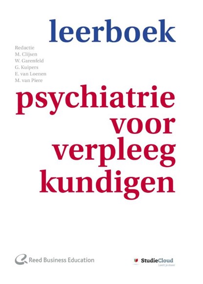 Leerboek psychiatrie voor verpleegkundigen, M. Clijsen ; W. Garenfeld ; G. Kuipers ; E. van Loenen ; M. van Piere - Gebonden - 9789035238794