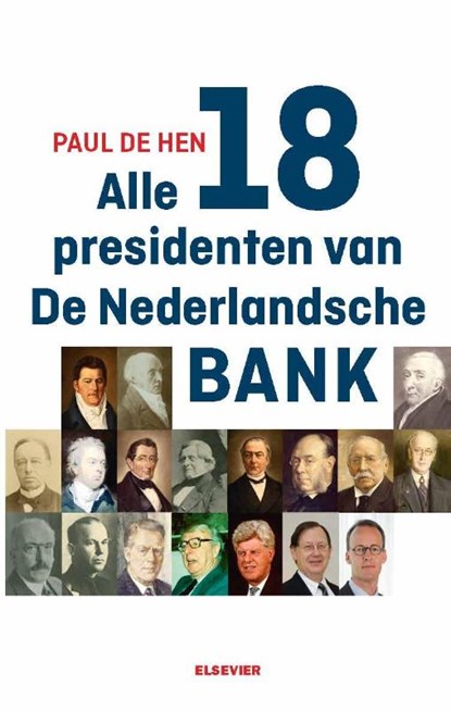 Alle 19 presidenten van De Nederlandsche Bank, Paul de Hen - Paperback - 9789035252950