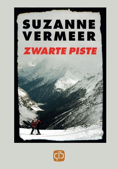 Zwarte piste, Suzanne Vermeer - Gebonden - 9789036427593