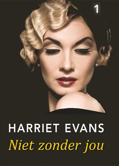 Niet zonder jou (3 banden), Harriet Evans - Paperback - 9789036428989