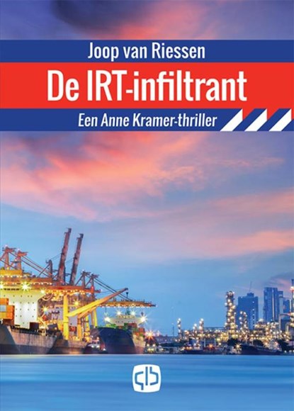 De IRT-infiltrant, Joop van Riessen - Gebonden - 9789036430463