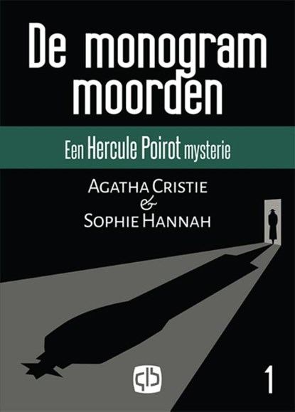 De monogram moorden, Agata Christie ; Sophy Hannah - Gebonden - 9789036430760