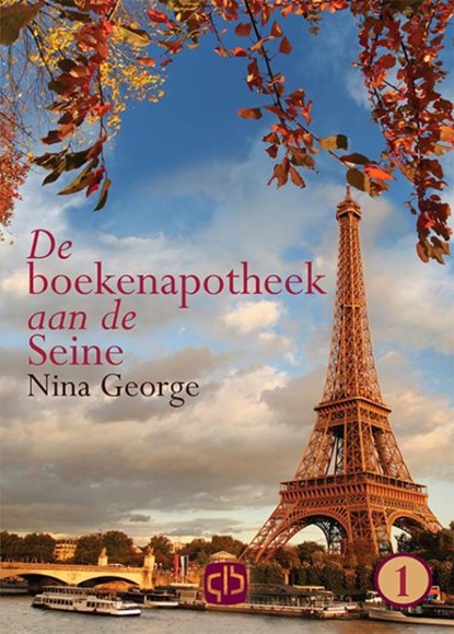 De boekenapotheek aan de Seine, Nina George - Gebonden - 9789036431200