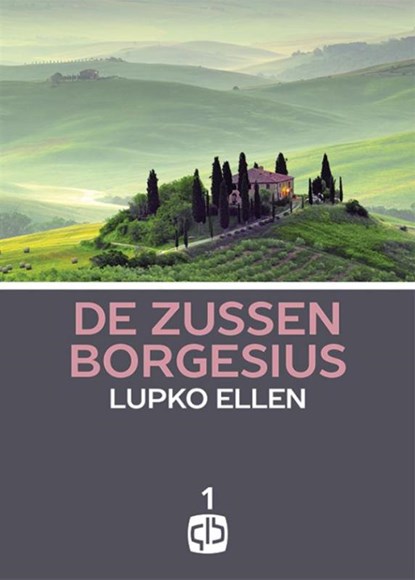 De zussen Borgesius, Lupko Ellen - Gebonden - 9789036431538