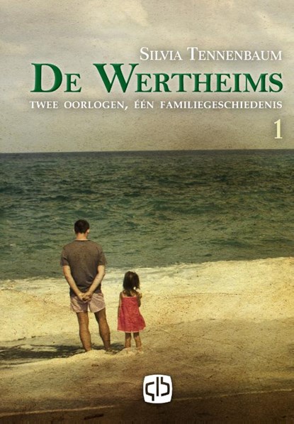 De Wertheims, Silvia Tennenbaum - Gebonden - 9789036432146