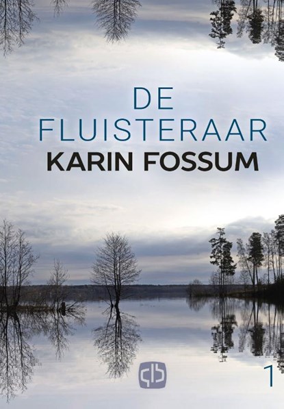 De fluisteraar, Karin Fossum - Gebonden - 9789036432634