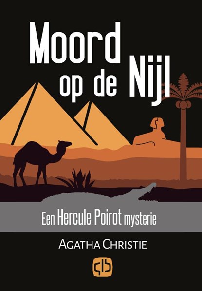 Moord op de Nijl, Agatha Christie - Gebonden - 9789036432801