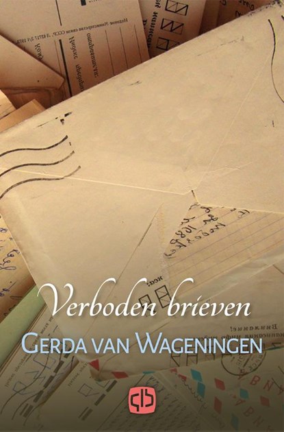 Verboden brieven, Gerda van Wageningen - Gebonden - 9789036433471