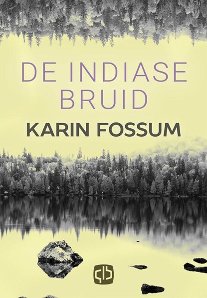 De Indiase bruid, Karin Fossum - Gebonden - 9789036433518