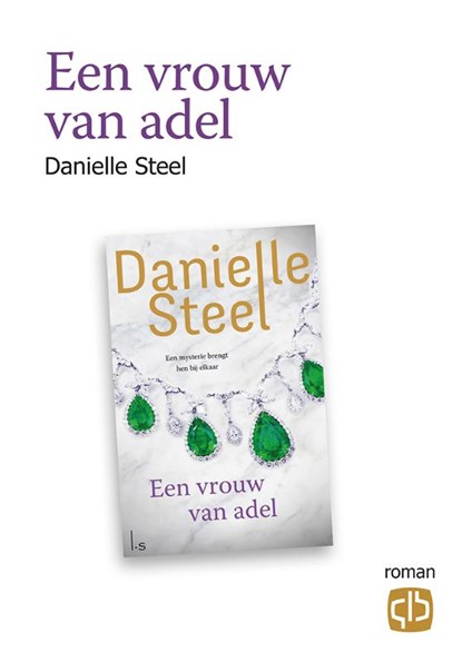 Een vrouw van adel, Danielle Steel - Gebonden - 9789036433754