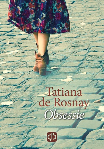 Obsessie, Tatiana de Rosnay - Gebonden - 9789036433761