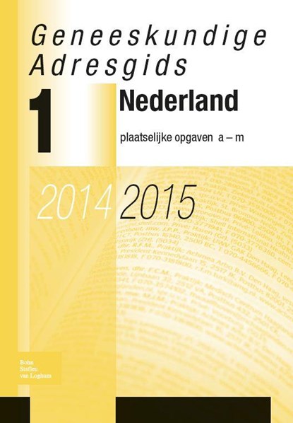 Geneeskundige adresgids Nederland 2014-2015, niet bekend - Paperback - 9789036807104