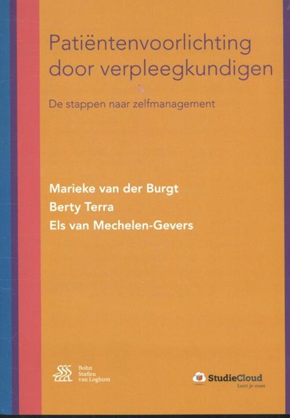 Patiëntenvoorlichting door verpleegkundigen, Marieke van der Burgt ; Berty Terra ; Els van Mechelen-Gevers - Paperback - 9789036815420