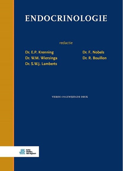 Endocrinologie, E.P. Krenning ; W.M. Wiersinga ; S.W.J. Lamberts ; F. Nobels ; R. Bouillon - Paperback - 9789036826563