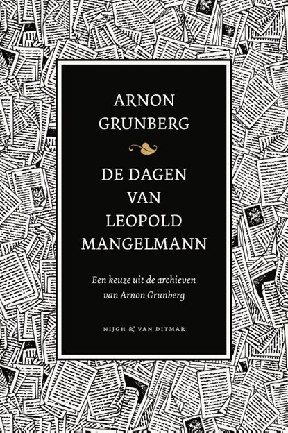 De dagen van Leopold Mangelmann, Arnon Grunberg - Paperback - 9789038800653