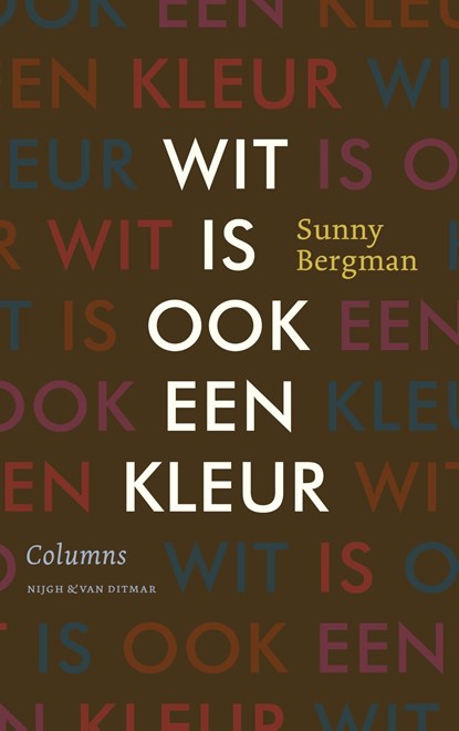 Wit is ook een kleur, Sunny Bergman - Ebook - 9789038803067