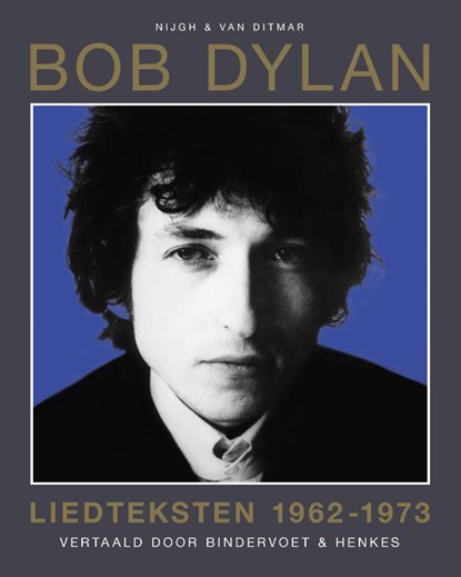 Liedteksten 1962-1973, Bob Dylan - Paperback - 9789038803937