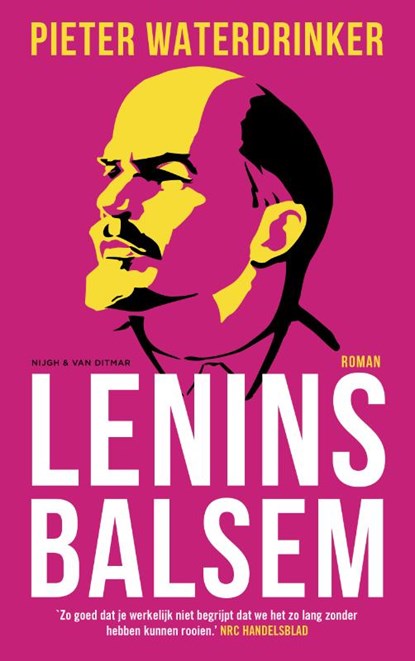 Lenins balsem, Pieter Waterdrinker - Paperback - 9789038804743