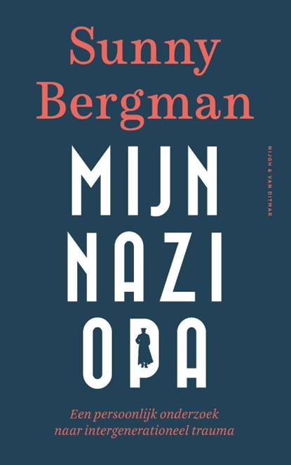 Mijn nazi-opa, Sunny Bergman - Paperback - 9789038805719