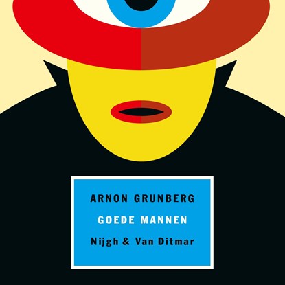 Goede mannen, Arnon Grunberg - Luisterboek MP3 - 9789038805863