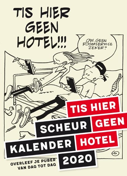 Tis hier geen hotel scheurkalender 2020, Saskia Smith ; Martine Vente ; Gerrit de Jager - Paperback - 9789038807348