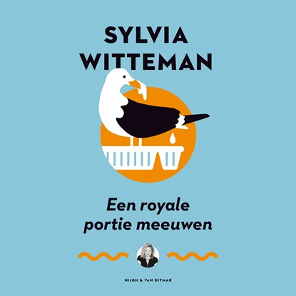 Een royale portie meeuwen, Sylvia Witteman - Luisterboek MP3 - 9789038807621