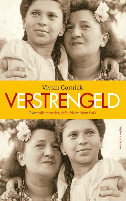 Verstrengeld, Vivian Gornick - Paperback - 9789038808765