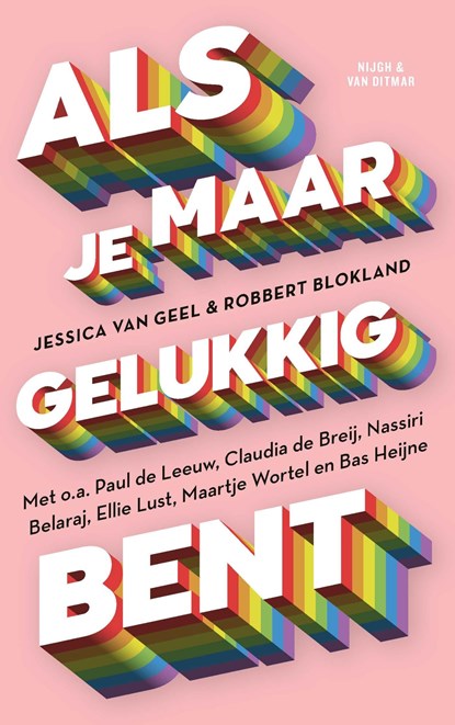 Als je maar gelukkig bent, Jessica van Geel ; Robbert Blokland - Ebook - 9789038809168