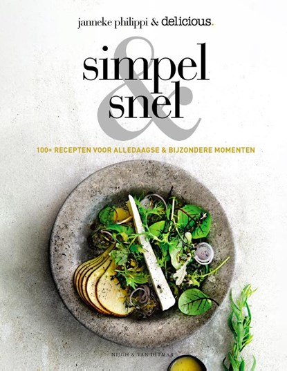 Simpel & Snel, Janneke Philippi ; delicious.magazine - Gebonden - 9789038809571