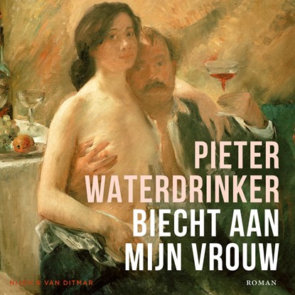 Biecht aan mijn vrouw, Pieter Waterdrinker - Luisterboek MP3 - 9789038811734
