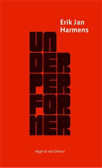 Underperformer, E.J. Harmens - Paperback - 9789038831183