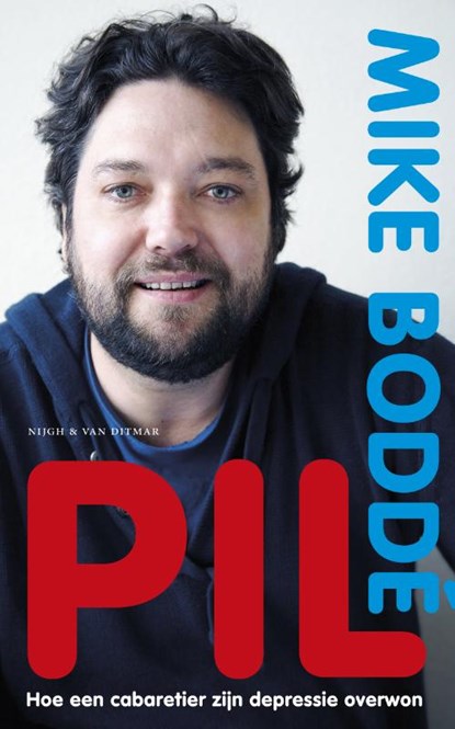 Pil, Mike Bodde ; Mike Boddé - Paperback - 9789038893747
