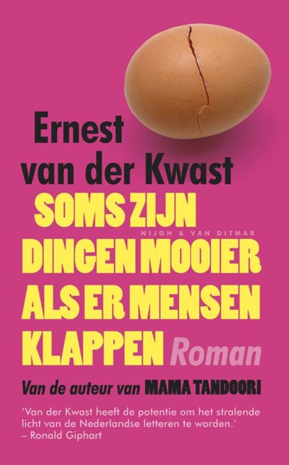 Soms zijn dingen mooier als er mensen klappen, Ernest van der Kwast - Paperback - 9789038893877