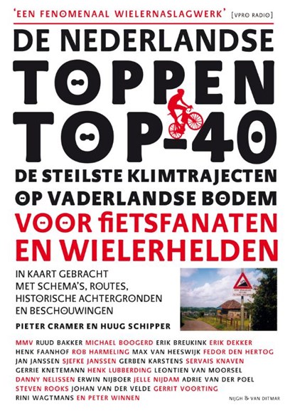 De Nederlandse toppen top-40, Pieter Cramer ; Huug Schipper - Paperback - 9789038894980