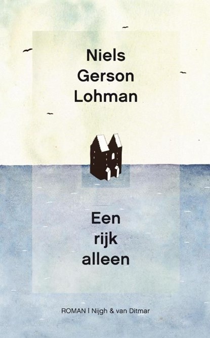 Een rijk alleen, Niels Gerson Lohman - Ebook - 9789038895055