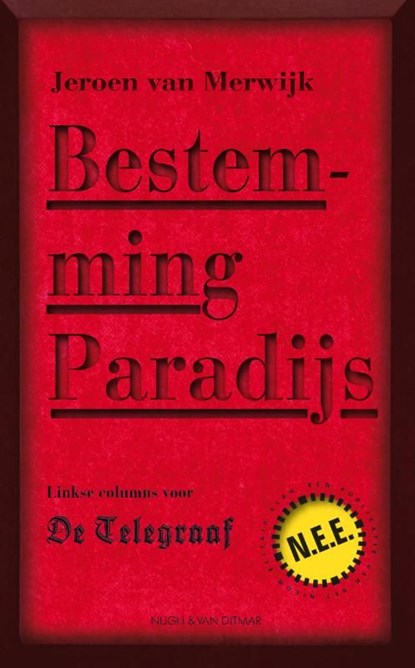 Bestemming paradijs, Jeroen van Merwijk - Ebook - 9789038895147