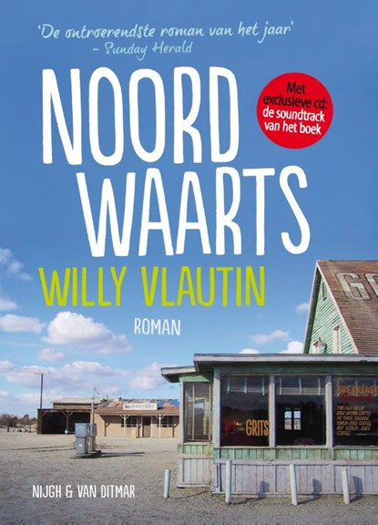 Noordwaarts + CD, Willy Vlautin - Paperback - 9789038896687