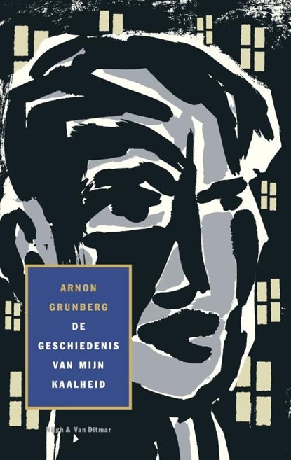 De geschiedenis van mijn kaalheid, Arnon Grunberg - Ebook - 9789038898629