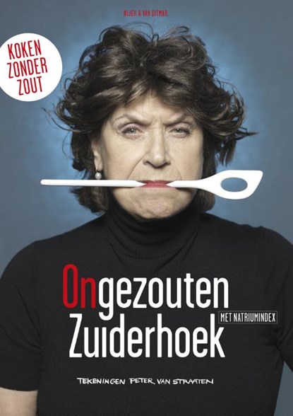 Ongezouten Zuiderhoek, Olga Zuiderhoek ; Ingrid Harms - Paperback - 9789038898735