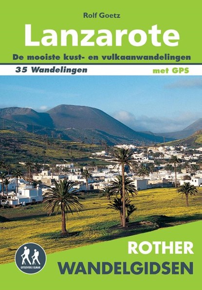Lanzarote, Rolf Goetz - Paperback - 9789038925431