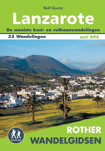 Lanzarote, Rolf Goetz - Ebook - 9789038926421
